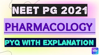 Neet pg 2021 pharmacology pyq With explanation neetpg2024 [upl. by Yerffej]