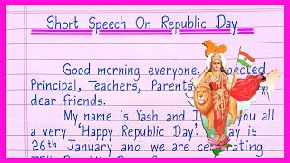 Short Speech On Republic Day 2024  Republic Day Speech in English  26 January Speech [upl. by Lamok]