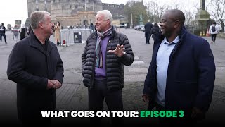 What Goes On Tour Episode 3  Scotland Legend Scott Hastings joins Matt amp Shimmi in Edinburgh [upl. by Entroc199]