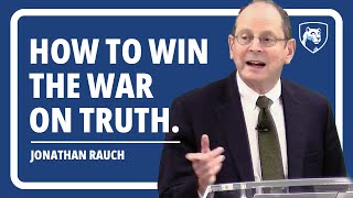 Jonathan Rauch Staying Real  The War on Truth and How to Win It [upl. by Nihi]