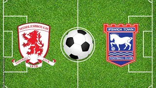 Middlesbrough vs Ipswich Town  EFL Championship 202324  Football Simulation PES 21 [upl. by Vedis]