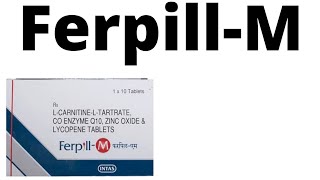 Ferpill m tablet uses in Hindiferpill m tablet in Hindiferpill m tablet [upl. by Eelessej]