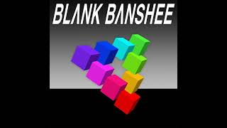 Blank Banshee  Eco Zones [upl. by Leahey]