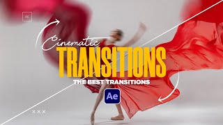 Create the Best Cinematic Transitions in After Effects [upl. by Nnairek]