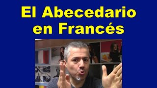 El Abecedario en Francés  Curso de Francés Básico  Alfabeto Francés  Clase 2 [upl. by Ancelin]