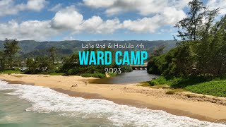 Ward Camp 2023  Laie 2nd amp Hauula 4th [upl. by Selmner822]