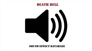 Death Bell Sound Effect [upl. by Cob]