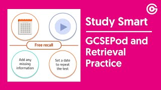 GCSEPod and Retrieval Practice  Study Smart [upl. by Ilojne]