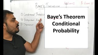 Tutorial 47 Bayes Theorem Conditional Probability Machine Learning [upl. by Derian]