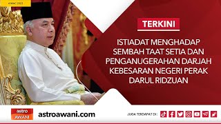 TERKINI Titah Sultan Perak Sultan Nazrin Muizzudin Shah  4 Mac 2023 [upl. by Nyletak852]