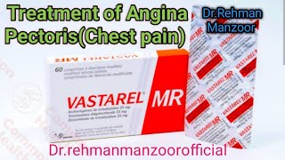 Treatment of Angina Pectoris by Vastarel MR 35 mg  DrRehman Manzoor [upl. by Ahselak721]