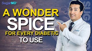 A Poweful Glucose Lowering Spice With Huge Benefits No Side Effects [upl. by Ydorb]