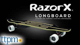 RazorX Longboard Electric Skateboard from Razor [upl. by Letnuahc]