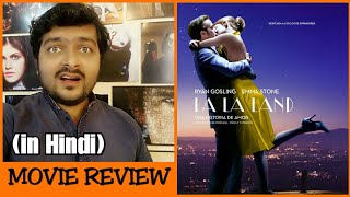 La La Land  Movie Review [upl. by Pernick]