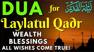 THE BEST DUA FOR LAYLATUL QADR  If You Listens to This Dua It Will Bring Abundance And Wealth [upl. by Noram]