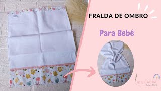 FRALDA DE OMBRO PARA BEBÊ  Passo a passo [upl. by Shannen]