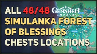 Genshin Impact All Chests Locations Simulanka Forest of Blessings [upl. by Molloy]