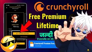 Crunchyroll Premium Free Kaise Le  How To Get Free Crunchyroll Premium Crunchyroll Mod Premium Apk [upl. by Novrej356]