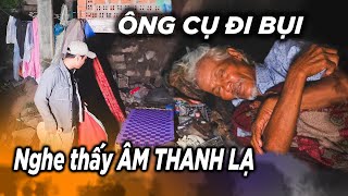 Ông Cụ vô gia cư nhiều lần nghe thấy âm thanh Lạ bên tai nhưng không thấy Người [upl. by Nigen764]