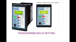 transformer relay setting part2 Siemens argus relay [upl. by Teplitz]