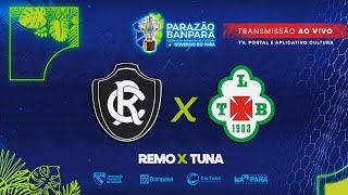 AO VIVO  Remo x Tuna  Semifinal  Parazão Banpará 2024 [upl. by Mastrianni]