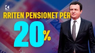 Vendimi i Qeverisë  Pensionet rriten për 20 përqind [upl. by Ahsoym]