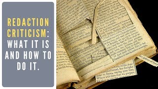 REDACTION CRITICISM AND THE SYNOPTIC GOSPELS [upl. by Varney]