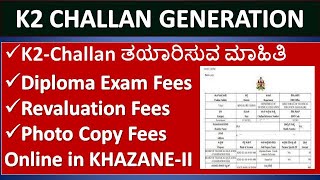 K2 Challan GenerationHow to Pay Diploma Exam Fee onlineKhajane 2 Challan Generation Complete Steps [upl. by Souvaine]