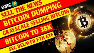 BITCOIN DUMPING🔥GRAYSCALE SELLING BITCOIN🔥38K INCOMING🔥CRYPTO NEWS TODAY MALAYALAM🔥 [upl. by Crowell]