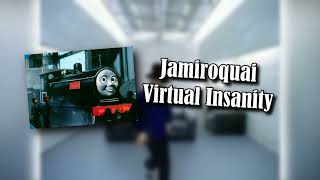 Jamiroquai  Virtual Insanity  A Thomas amp Friends stylized cover [upl. by Meil]