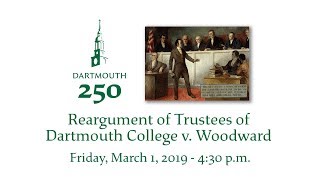 Reargument of Trustees of Dartmouth College v Woodward [upl. by Yenroc]