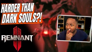 Remnant 2 Is Actually Harder Than Dark Souls Part 1 First Boss [upl. by Rog]