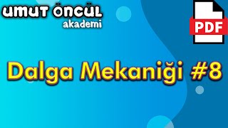 Dalga Mekaniği 8  Işığın Tek Yarıkta Kırınımı  PDF [upl. by Leuqcar]