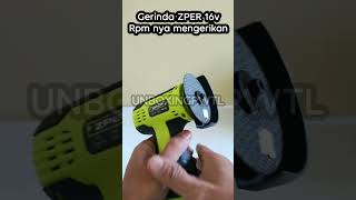 Terbaru Gerinda cordless ZPER 16v shorts gerindacordless zper [upl. by Akimihs241]