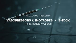 Vasopressors amp Inotropes An Introductory Course  MEDZCOOL [upl. by Macomber]