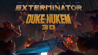 The Last Exterminator Demo  Duke Nukem 3D SFX [upl. by Cirillo]