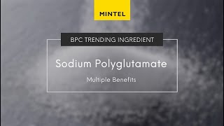 Mintel Trending Ingredients Sodium Polyglutamate [upl. by Anitrak759]