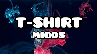 Migos  TShirt Lyrics [upl. by Nivlak776]