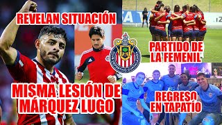 🚨 REVELAN DETALLES DE LA LESIÓN DE VEGA HAY UN REGRESO EN CHIVAS [upl. by Jarl]