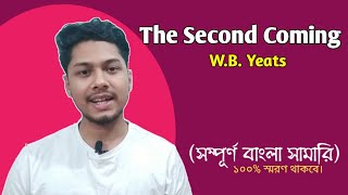 The Second Coming by William Butler Yeats  Bangla Summary [upl. by Oakes341]