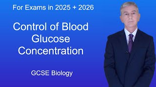 GCSE Biology Revision quotControl of Blood Glucose Concentrationquot [upl. by Rrats]