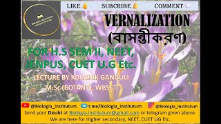 VERNALIZATION বাসন্তীকরণ ll HS SEM II NEET JENPUS CUET UG ll biology [upl. by Adnot144]