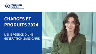 Rapport Charges et produits 2024  Lémergence dune génération sans carie [upl. by Corron]