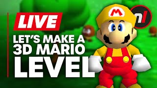 Lets Make a 3D Mario Level  LIVE [upl. by Ahsekal]