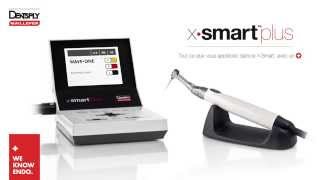 Xsmart Plus  Dentsply Maillefer [upl. by Dnalevelc]