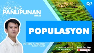 AP 3 WEEK 3 Quarter 1  Populasyon [upl. by Breh184]