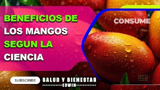 🥭 Propiedades y Beneficios del Mango ¦ Todo Sobre Los Mangos 🥭 [upl. by Eetsud]