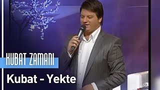 Kubat  Yekte Kubat Zamanı [upl. by Koressa]