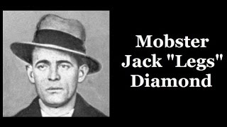 Mobster  Jack quotLegsquot Diamond [upl. by Shanney]