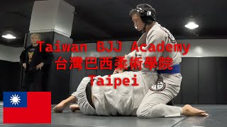 BJJ Roll  1 Round  Taiwan Brazilian Jiu Jitsu Academy 台灣巴西柔術學院  Taipei [upl. by Mundford]